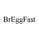 BREGGFAST