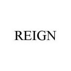 REIGN