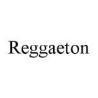 REGGAETON