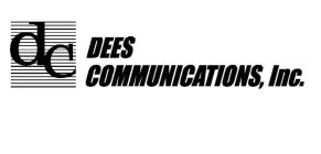 DEES COMMUNICATIONS