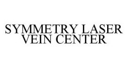 SYMMETRY LASER VEIN CENTER