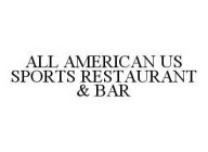 ALL AMERICAN US SPORTS RESTAURANT & BAR