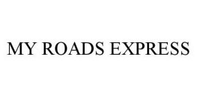 MY ROADS EXPRESS