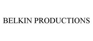 BELKIN PRODUCTIONS