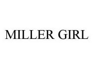 MILLER GIRL