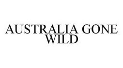AUSTRALIA GONE WILD