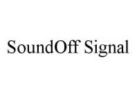 SOUNDOFF SIGNAL