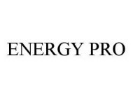 ENERGY PRO