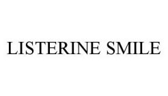 LISTERINE SMILE