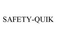 SAFETY-QUIK