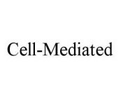 CELL-MEDIATED