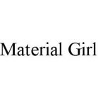 MATERIAL GIRL