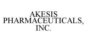 AKESIS PHARMACEUTICALS, INC.