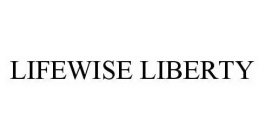 LIFEWISE LIBERTY