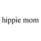 HIPPIE MOM
