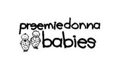 PREEMIEDONNA BABIES