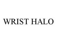 WRIST HALO