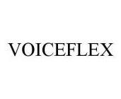 VOICEFLEX