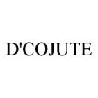 D'COJUTE