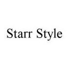 STARR STYLE