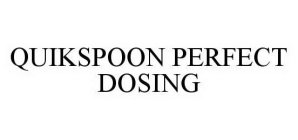 QUIKSPOON PERFECT DOSING