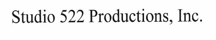 STUDIO 522 PRODUCTIONS, INC.