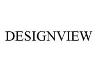 DESIGNVIEW