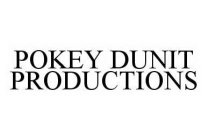 POKEY DUNIT PRODUCTIONS