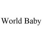 WORLD BABY