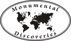 MONUMENTAL DISCOVERIES