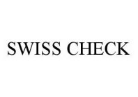 SWISS CHECK