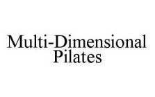 MULTI-DIMENSIONAL PILATES