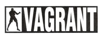 VAGRANT