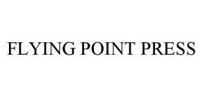 FLYING POINT PRESS