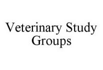 VETERINARY STUDY GROUPS