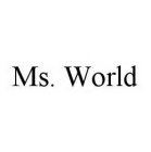 MS. WORLD