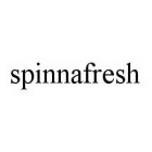 SPINNAFRESH