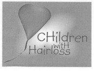 CHILDREN WITH HAIRLOSS