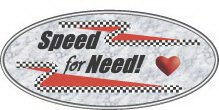SPEED FOR NEED