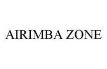 AIRIMBA ZONE