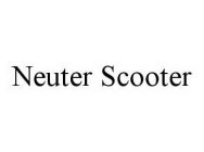 NEUTER SCOOTER