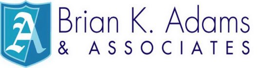 A BRIAN K. ADAMS & ASSOCIATES