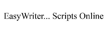 EASYWRITER... SCRIPTS ONLINE