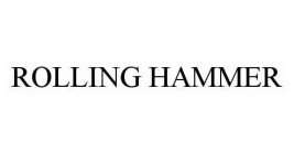 ROLLING HAMMER