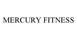 MERCURY FITNESS