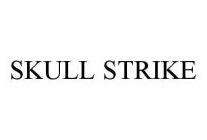 SKULL STRIKE