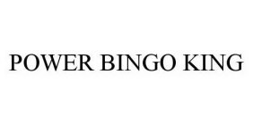 POWER BINGO KING