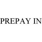 PREPAY IN