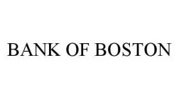 BANK OF BOSTON