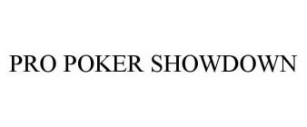 PRO POKER SHOWDOWN